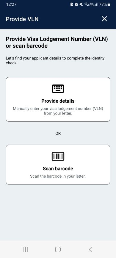 Screenshot of Australian Immi App showing 2 ways you can provide your VLN